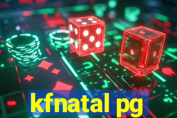 kfnatal pg